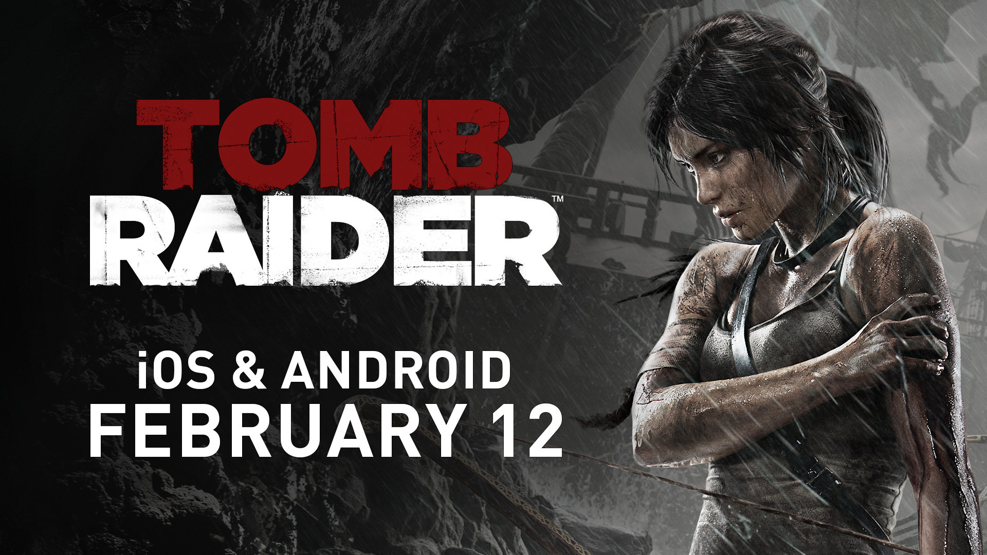 Tomb Raider on Android and iOS, Feral Interactive, Crystal Dynamics
