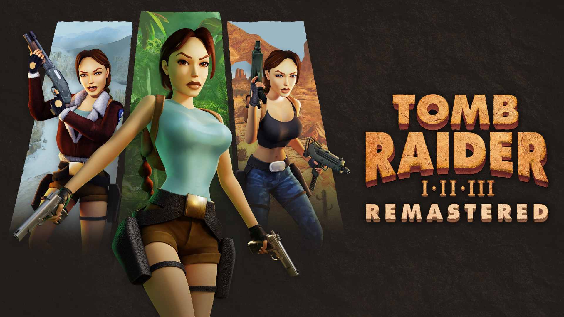 Tomb Raider I-III Remastered, Saber Interactive, Aspyr Media, Crystal Dynamics