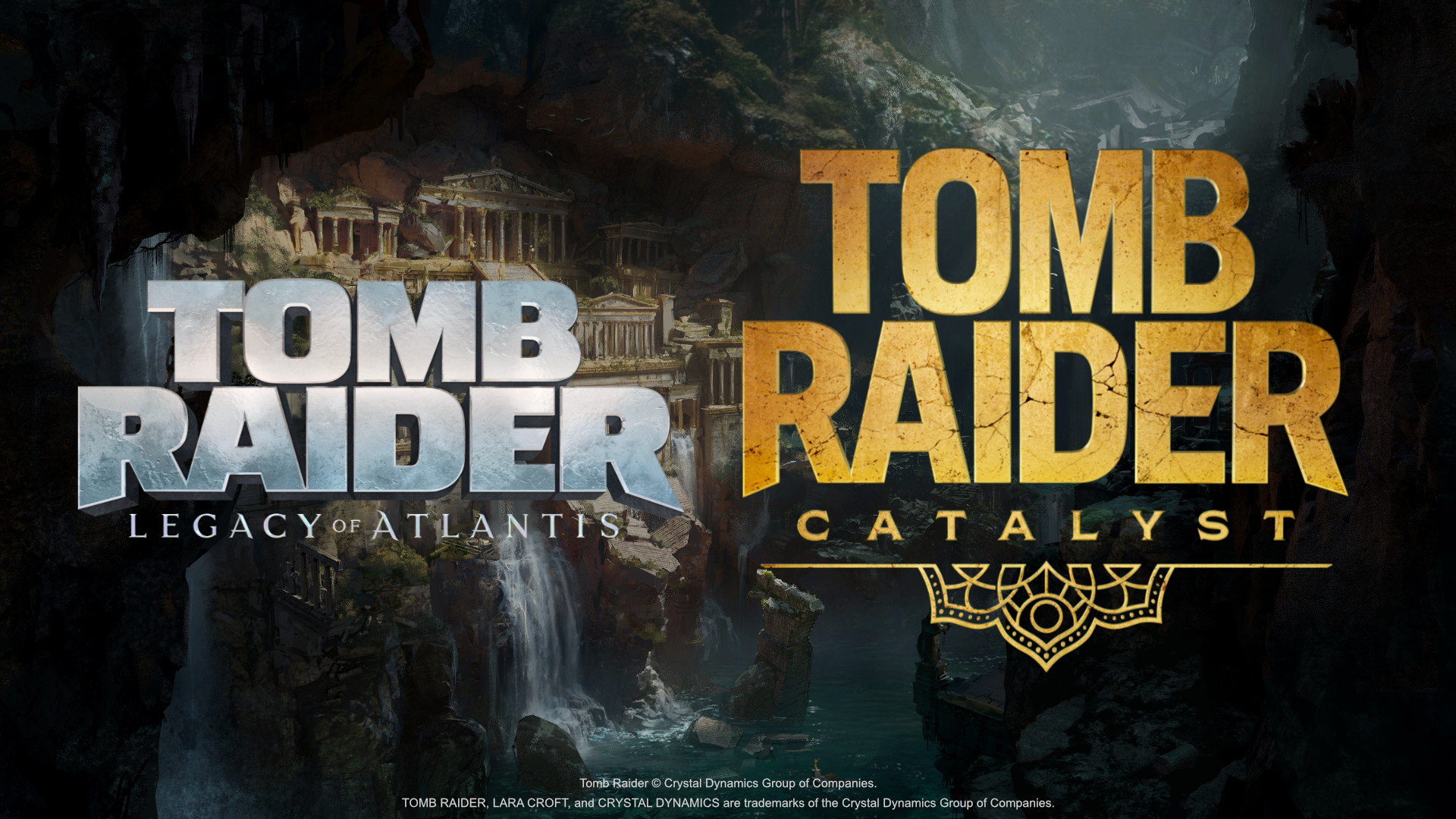 Tomb Raider Legacy of Atlantis, Tomb Raider Catalyst, Crystal Dynamics