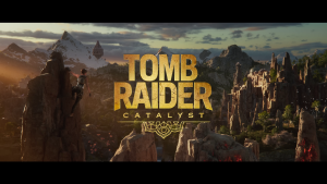Tomb Raider Catalyst Teaser Trailer Finest Frames 4K
