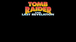 Tomb Raider The Last Revelation Remastered Loading Artwork