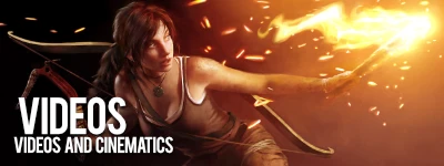 Tomb Raider Videos and Cinematics
